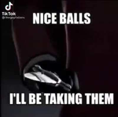Mm my balls now