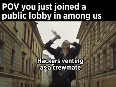 [Meme] I'm probably never going back to public lobbies