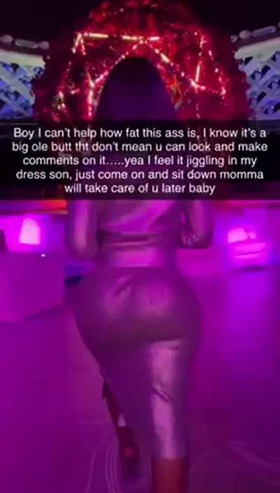 Momma know tht ass fattt<wbr>tt💦💦
