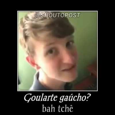 Goularte gaucho fodase