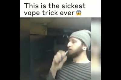 This vape trick