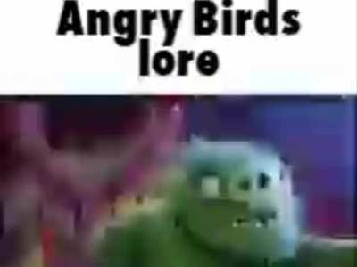 Angry birds lore💀🛌😪