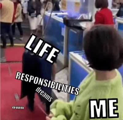 I was naive little child, but Life goes BONK