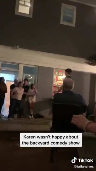 Woman throws fit and assaults multiple people because neighbors are having a comedy show in their backyard on a Friday evening
