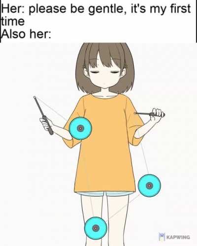 Please be Gentle.