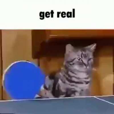 Get real