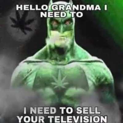 Weedman.😤😤😤😤😤😤