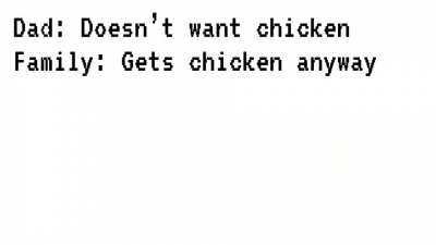 Dad and the chicken