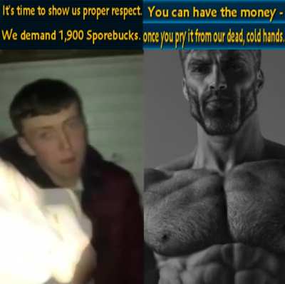 Me when an enemy nation demands money