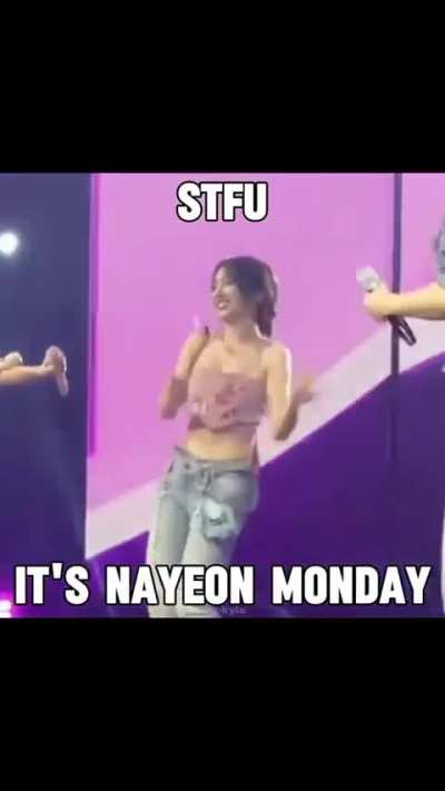 IT’S NAYEON MONDAY???😳😳😳