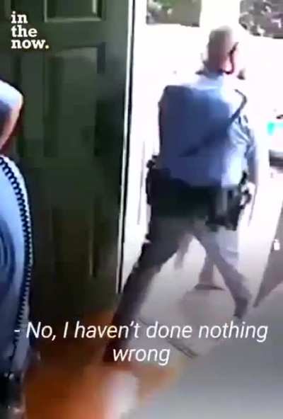 3 white cops , gun drawn, assume guilt, handcuff, remove from his own home. AMERICAN LAW ENFORCEMENT full of white supremacists.