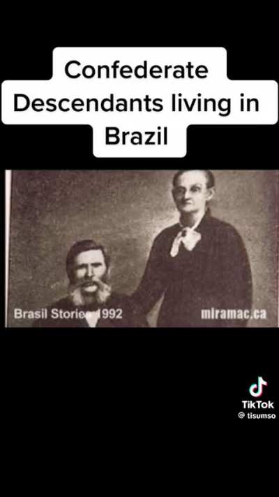 A bunch of Confederates left after the Civil War and started a new town in Brazil called Americana.
