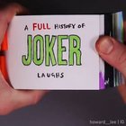 Jokers laugh differently