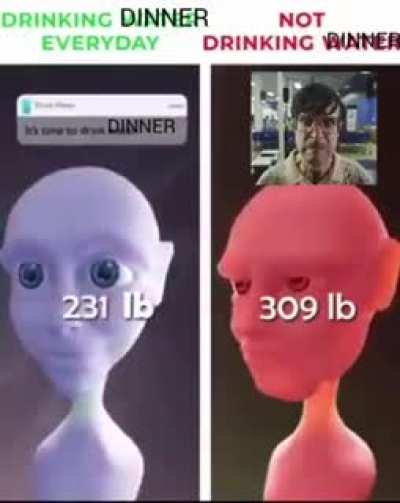 it's time to drink DINNER