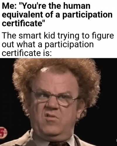 Dumbass always getting the 1st prize