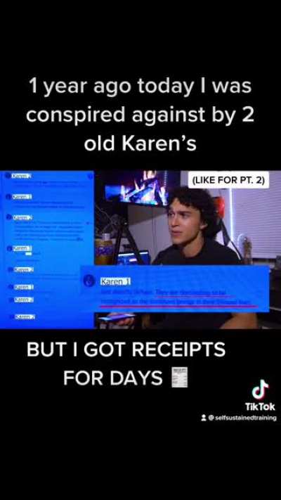 A year ago today my friend almost had his life ruined by 2 Karen’s