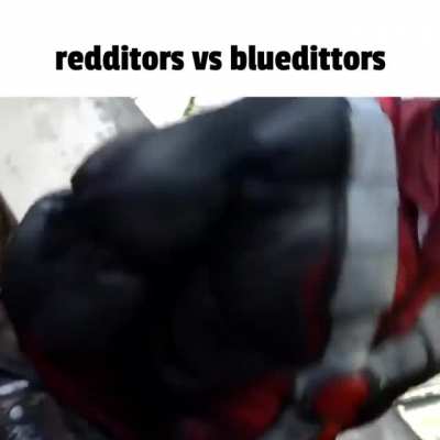 Redditor vs Bluedittors 😳😳😳😳😳