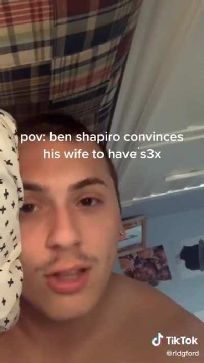pov: you're ben shapiro's wife
