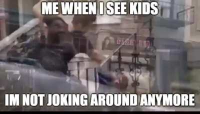 I fucking hate kids