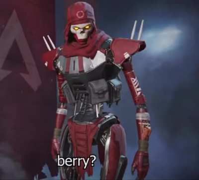 He is now berry