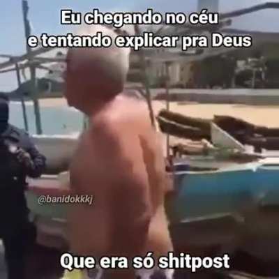 Era só zoeira deus