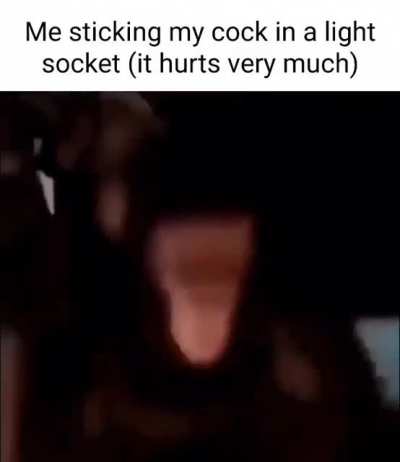 (it hurts very much)