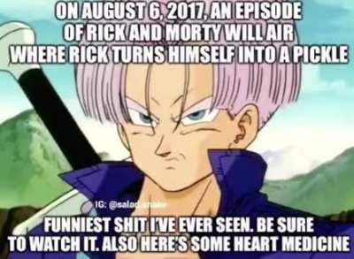 Trunks, your pickle!