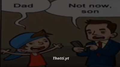 Not now son