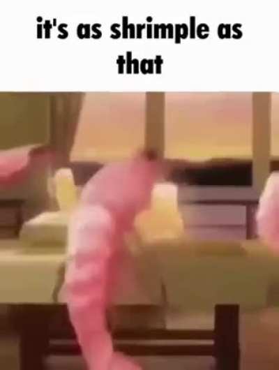 It's so shrimple!