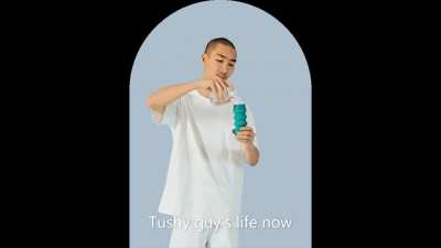 Tushy guy's new life 😜🤷‍♂️