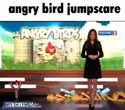 Angry bird jumpscare