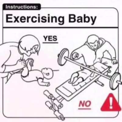 The baby be lifting