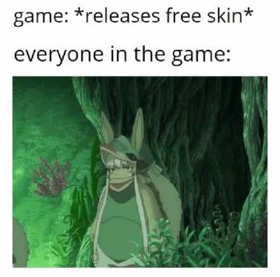 We need nanachi skin in cod