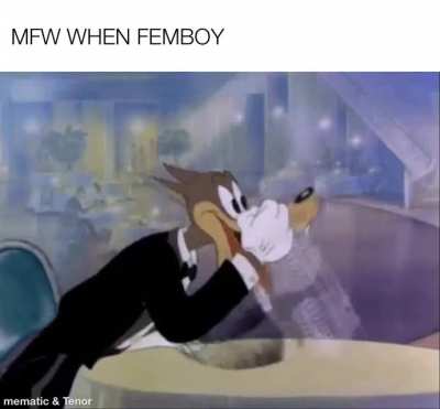 You’re feminine...and a boy GRRR WOOF BARK SNARL HISS