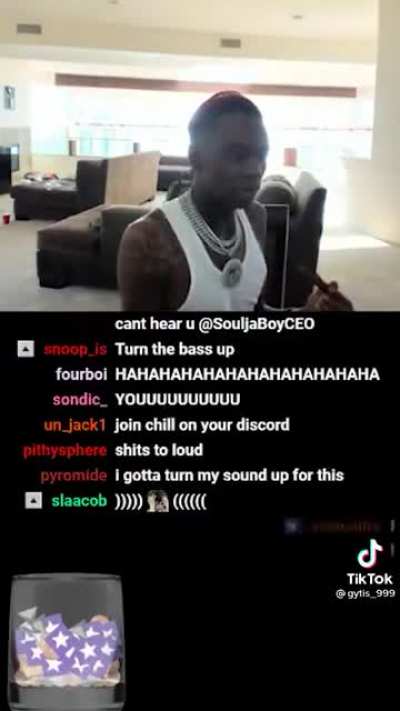 Soulja Boy gotta turn that shit down