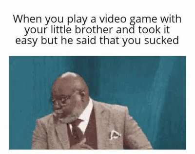 Perhaps I treated you too kindly