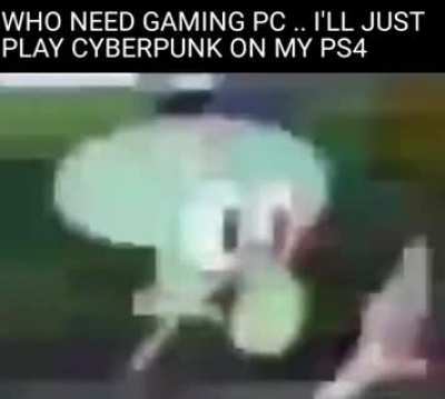 Anyone else bought cyberpunk for the base PS4 ?