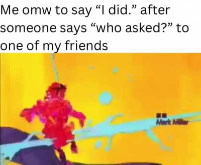 I’m there for you