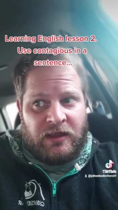 Contagious