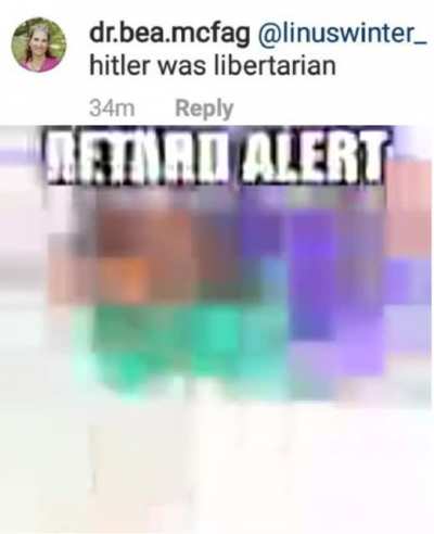 Retard Alert!