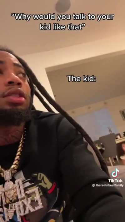 I wonder where he learned to talk like that?
