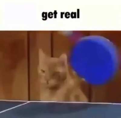get real