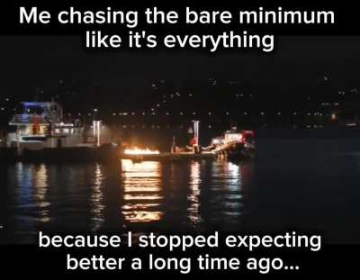 I'm not even asking for much...