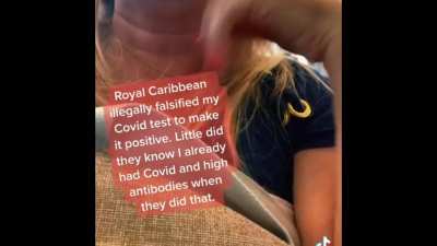 Woman kicked off cruise owing to what she believes is a falsified covid test result given onboard.