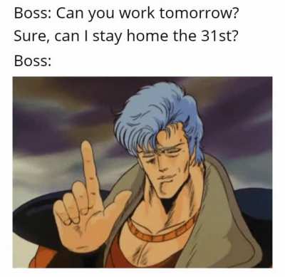 Come on, boss...