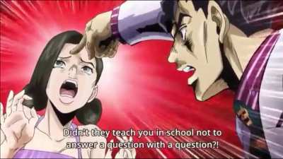 Don’t answer a question with a question!