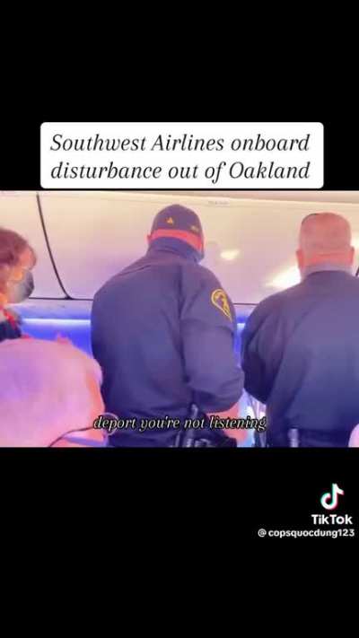 On board disturbance on a SouthWest flight out of Oakland California 