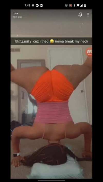 Got her trying to do a hand stand