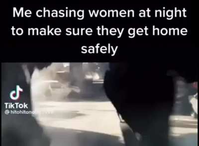 Gotta make sure they’re safe