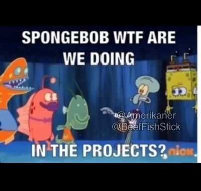 They done squiddy dirty